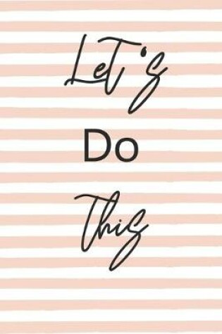 Cover of Let's do this