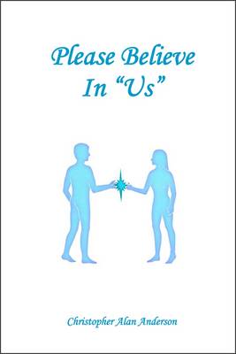 Book cover for Please Believe in "US"
