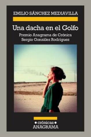 Cover of Una dacha en el Golfo