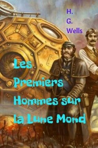 Cover of Les Premiers Hommes sur la Lune
