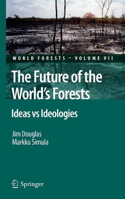 Book cover for The Future of the World's Forests