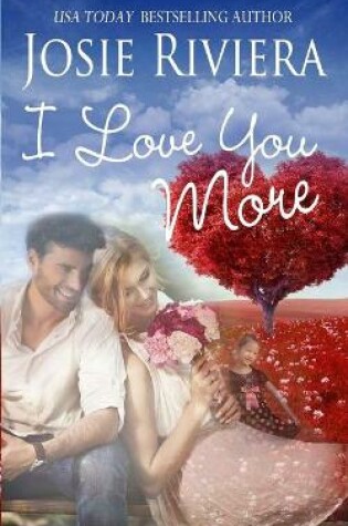 Cover of I Love You More