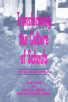 Cover of Transforming the Culture of Schools