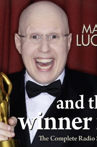 Cover of Matt Lucas And The Winner Is...