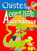 Book cover for Chistes, Acertijos y Adivinanzas