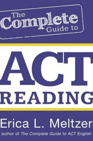 Cover of The Complete Guide to ACT Reading