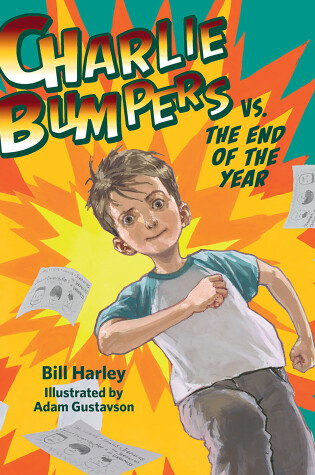Cover of Charlie Bumpers vs. the End of the Year