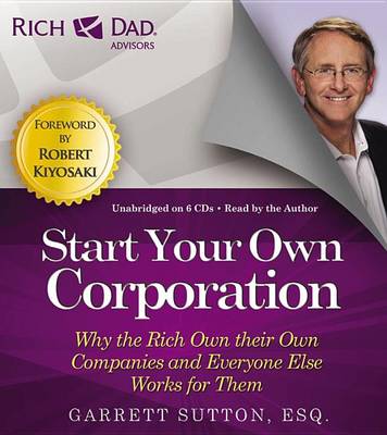 Book cover for Rich Dad Advisors: Start Your Own Corporation