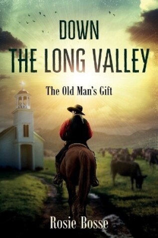 Cover of Down the Long Valley