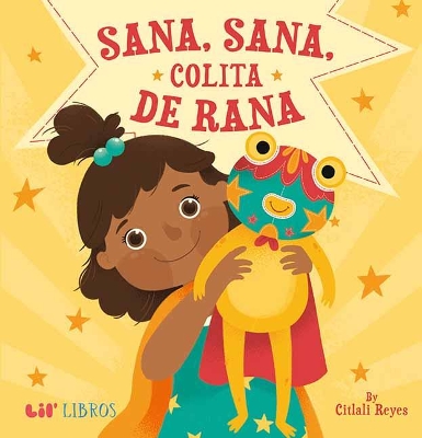 Book cover for Sana, sana, colita de rana