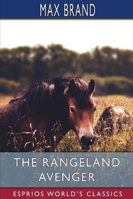 Book cover for The Rangeland Avenger (Esprios Classics)