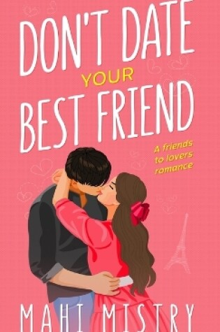 Cover of Don't Date Your Best Friend