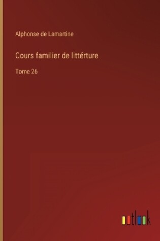 Cover of Cours familier de littérture