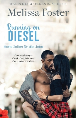 Cover of Running on Diesel - Harte Zeiten für die Liebe