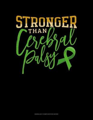 Book cover for Stronger Than Cerebral Palsy