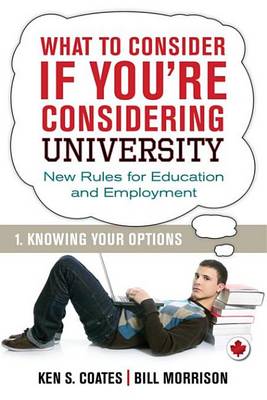 Book cover for What to Consider If You're Considering University -- Knowing Your Options