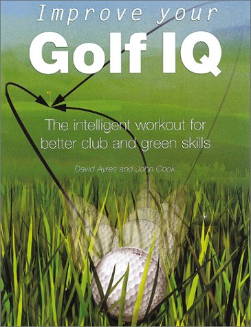 Book cover for Improve Your Golf IQ