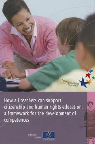 Cover of How All Teachers Can Support Citizenship