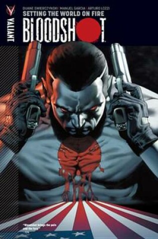 Cover of Bloodshot Vol. 1