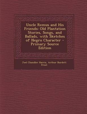 Book cover for Uncle Remus and His Friends