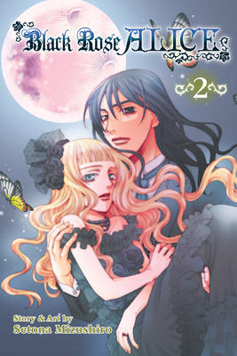 Cover of Black Rose Alice, Vol. 2