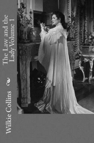 Cover of The Law and the Lady Volume 1