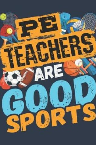 Cover of PE Teachers Are Good Sports