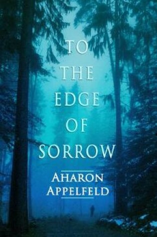 Cover of To the Edge of Sorrow