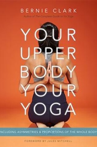 Cover of Your Upper Body, Your Yoga