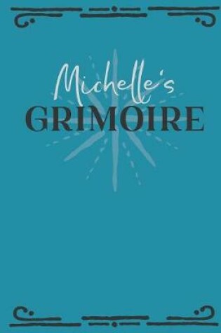 Cover of Michelle's Grimoire