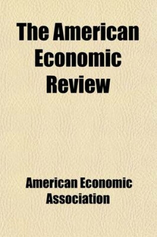 Cover of The American Economic Review (Volume 6, Nos. 1-2)