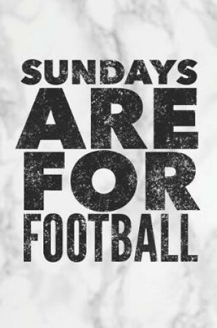 Cover of Sundays Are for Football