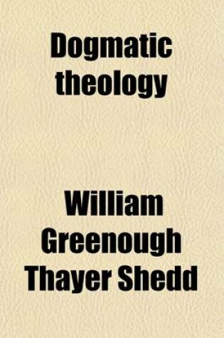 Cover of Dogmatic Theology (Volume 3)