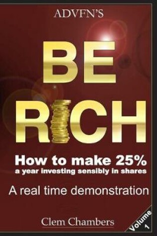 Cover of ADVFN's Be Rich