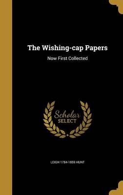 Book cover for The Wishing-Cap Papers