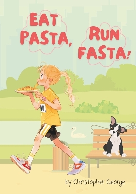 Book cover for Eat Pasta, Run Fasta