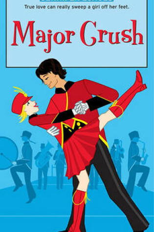 Cover of Major Crush