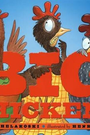 Cover of Big Chickens