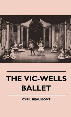 Book cover for The Vic-Wells Ballet