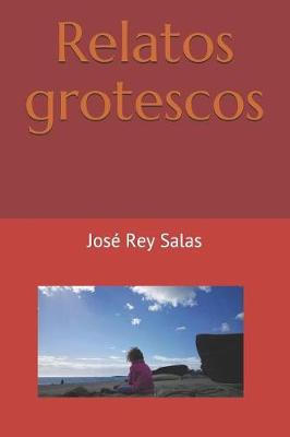 Cover of Relatos grotescos