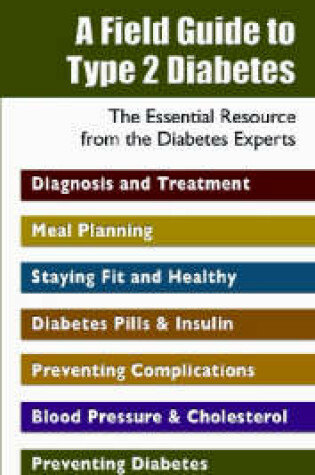 Cover of A Field Guide to Type 2 Diabetes