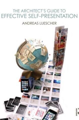 Cover of The Architect's Guide to Effective Self-Presentation