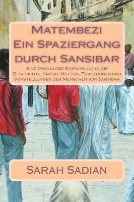 Book cover for Matembezi - Ein Spaziergang durch Sansibar