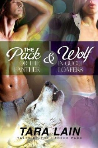 Cover of The Pack or the Panther & Wolf in Gucci Loafers