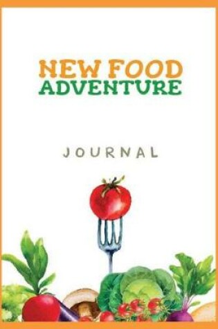 Cover of New Food Adventure Journal