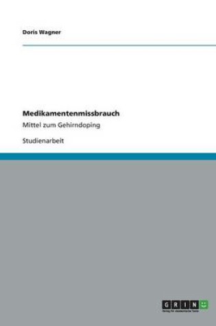 Cover of Medikamentenmissbrauch