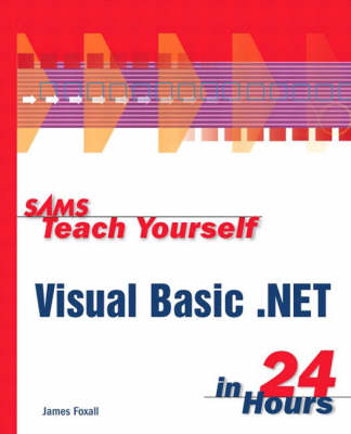 Book cover for Sams Teach Yourself Visual Basic.NET in 24 Hours