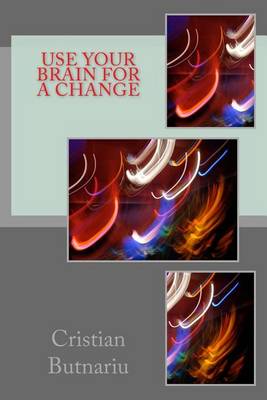 Book cover for Use Your Brain For A Change