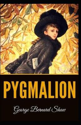 Book cover for Pygmalion IllustratedGeorge