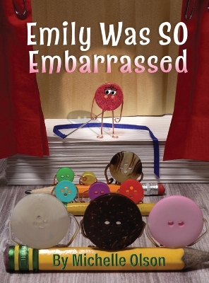 Cover of Emily Was SO Embarrassed